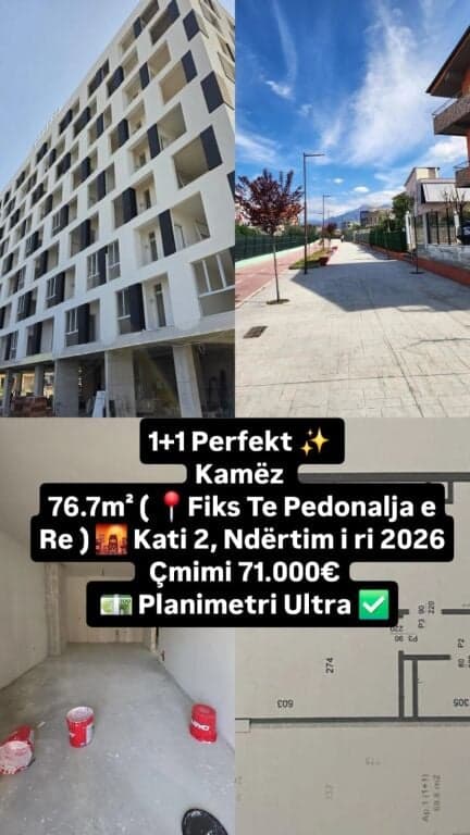 SHITET: 1+1 Perfekt ✨️ Kamëz 76.7m² ( 📍Fiks Te Pedonalja e Re ) 🌇 Kati 2, Ndërtim i ri 2026 | Çmimi: 71.000€ 💶 Planimetri Ultra ✅️ — Foto 1